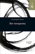 Ler Ser terapeuta, do autor Rosângela Rossi