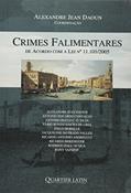 Ler Crimes Falimentares de Acordo com a Lei N 11.1/ 2005, do autor Alexandre Daoun Ler Crimes Falimentares de Acordo com a Lei N 11.1/ 2005, do autor Alexandre Daoun