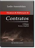 Ler Técnicas de Elaboração de Contratos, do autor Leslie Amendolara