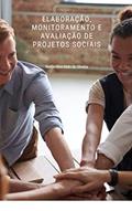 Ler Elaboração, Monitoramento e Avaliação de Projetos Sociais, do autor Nadja Aline Melo de Oliveira Ler Elaboração, Monitoramento e Avaliação de Projetos Sociais, do autor Nadja Aline Melo de Oliveira