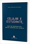 Ler Celular E Estudante, do autor Maria Gisélia Da Silva Gomes