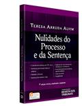 Ler Nulidades do Processo e da Sentença, do autor Teresa Arruda Alvim; Paulo Eduardo V. Viceconti