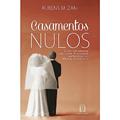 Ler Casamentos Nulos: Como Encaminhar uma Causa de Nulidade Matrimonial ao Tribunal Eclesiástico, do autor Rubens M. Zani Ler Casamentos Nulos: Como Encaminhar uma Causa de Nulidade Matrimonial ao Tribunal Eclesiástico, do autor Rubens M. Zani
