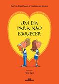 Ler Um Dia para Não Esquecer, do autor Patrícia Engel Secco; Tarsilinha do Amaral Ler Um Dia para Não Esquecer, do autor Patrícia Engel Secco; Tarsilinha do Amaral