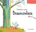 Ler Desencontros, do autor Fernando A. Pires