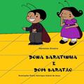 Ler DONA BARATINHA E DOM BARATÃO (Portuguese Edition), do autor Marenice Oliveira da Costa Ler DONA BARATINHA E DOM BARATÃO (Portuguese Edition), do autor Marenice Oliveira da Costa