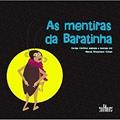 Ler As Mentiras da Baratinha, do autor Marcia Grossmann Cohen Ler As Mentiras da Baratinha, do autor Marcia Grossmann Cohen