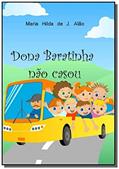 Ler Dona Baratinha não Casou, do autor Vários Autores