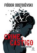 Ler Crime e castigo, do autor Fiódor Dostoiévski