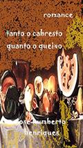 Ler Tanto o Cabresto Quanto o Queixo, do autor José Humberto da Silva Henriques
