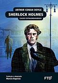 Ler Sherlock Holmes - Casos Extraordinários: Casos Extraordinários, do autor Sir Arthur Conan Doyle
