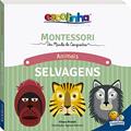 Ler MONTESSORI Meu Primeiro Livro... Animais Selvagens (Escolinha), do autor Chiara Piroddi Ler MONTESSORI Meu Primeiro Livro... Animais Selvagens (Escolinha), do autor Chiara Piroddi