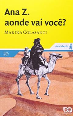 Ana Z. Aonde vai você?, do autor Marina Colasanti
