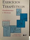 Ler Exercicos Terapeuticos, do autor Carolyn Kisner Ler Exercicos Terapeuticos, do autor Carolyn Kisner