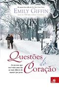 Ler Questoes Do Coracao, do autor EMILY GIFFIN