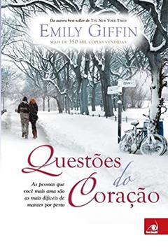 Questoes Do Coracao, do autor EMILY GIFFIN