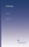 Ler Coivara: (contos) (Portuguese Edition), do autor Gastão. Cruls Ler Coivara: (contos) (Portuguese Edition), do autor Gastão. Cruls