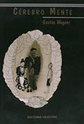 Ler Cérebro Mente, do autor Gastão Wagner de Sousa Campos