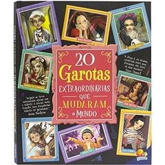 Histórias Extraordinárias: 20 Garotas Extraordinárias Que Mudaram o Mundo, do autor Moon SRL