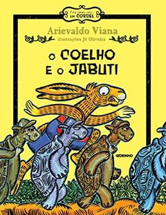 O coelho e o Jabuti, do autor Arievaldo Viana