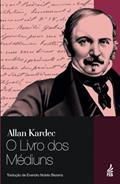 Ler O Livro dos Médiuns, do autor Allan Kardec