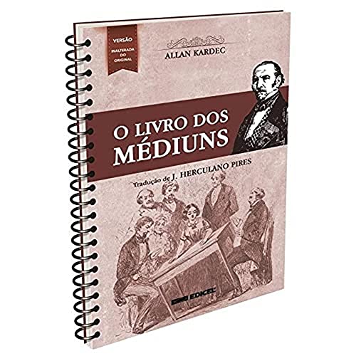 Ler O livro dos médiuns - normal espiral, do autor Allan Kardec