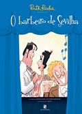 Ler Ruth Rocha apresenta: O barbeiro de Sevilha, do autor Ruth Rocha Ler Ruth Rocha apresenta: O barbeiro de Sevilha, do autor Ruth Rocha