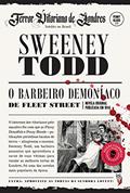 Ler Sweeney Todd, o Barbeiro Demoníaco da Rua Fleet, do autor Thomas Peckett Prest; James Malcolm Rymer Ler Sweeney Todd, o Barbeiro Demoníaco da Rua Fleet, do autor Thomas Peckett Prest; James Malcolm Rymer