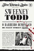 Ler Sweeney Todd. O Barbeiro Demíaco De Fleet Street, do autor Thomas Peckett Prest; James Malcolm Rymer Ler Sweeney Todd. O Barbeiro Demíaco De Fleet Street, do autor Thomas Peckett Prest; James Malcolm Rymer