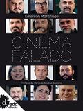 Ler Cinema falado, do autor Émerson Maranhão