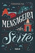 Ler Mensageira da Sorte, do autor Fernanda Nia Ler Mensageira da Sorte, do autor Fernanda Nia