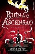 Ler Ruína e Ascensão: A conjuradora do sol vive, do autor Leigh Bardugo Ler Ruína e Ascensão: A conjuradora do sol vive, do autor Leigh Bardugo