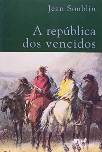 Ler A república dos vencidos, do autor Jean Soublin