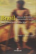 Ler Brasil - Ideia De Diversidade E Representacoes Sociais - 1, do autor Lucia Pintor Santiso Villas Boas Ler Brasil - Ideia De Diversidade E Representacoes Sociais - 1, do autor Lucia Pintor Santiso Villas Boas