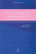 Ler O nascimento da metapsicologia: representação e consciência na obra inicial de Freud, do autor Fátima Caropreso
