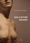Ler Salvator Mundi, do autor Ricardo Fontes Mendes Ler Salvator Mundi, do autor Ricardo Fontes Mendes