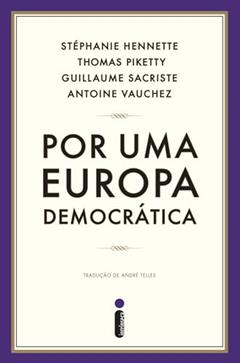 Por uma Europa democrática, do autor Thomas Piketty