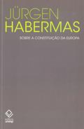 Ler Sobre a constituição da Europa: Um ensaio, do autor Jurgen Habermas