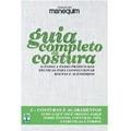Ler Guia Completo da Costura - Livro 3 Costuras e Acab, do autor Vários Autores Ler Guia Completo da Costura - Livro 3 Costuras e Acab, do autor Vários Autores