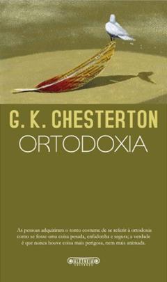 Ortodoxia, do autor G.K. Chesterton
