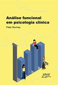 Ler Análise funcional em psicologia clínica, do autor Peter Sturmey Ler Análise funcional em psicologia clínica, do autor Peter Sturmey