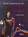Ler Guia Completo de Treinamento Funcional, do autor Luciano Oliveira D´Elia Ler Guia Completo de Treinamento Funcional, do autor Luciano Oliveira D´Elia