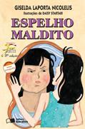 Ler Espelho maldito, do autor Giselda Laporta Nicolelis