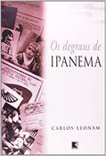 Ler Os Degraus De Ipanema, do autor Carlos-leonam