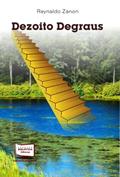 Ler Dezoito Degraus, do autor Reynaldo Zanon