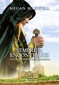 Ler Sempre a encontrarei, do autor Megan Maxwell