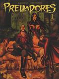 Ler PREDADORES #01, do autor Jean Dufaux