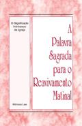 Ler A Palavra Sagrada para o Reavivamento Matinal - O Significado Intrinseco da Igreja, do autor Witness Lee Ler A Palavra Sagrada para o Reavivamento Matinal - O Significado Intrinseco da Igreja, do autor Witness Lee