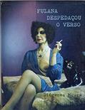 Ler Fulana Despedaçou o Verso, do autor Diógenes Moura