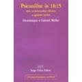 Ler Psicanalise as 18:15. Um Testamento Clinico a Quatro Mãos, do autor Dominique Miller; Gerard Miller Ler Psicanalise as 18:15. Um Testamento Clinico a Quatro Mãos, do autor Dominique Miller; Gerard Miller